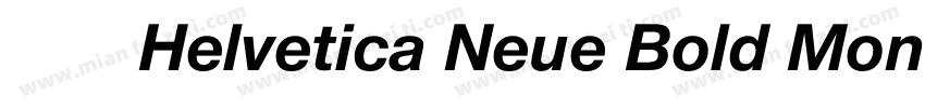 粗体Helvetica Neue Bold Montserrat B字体转换